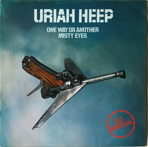 Uriah Heep : One Way or Another - Misty Eyes